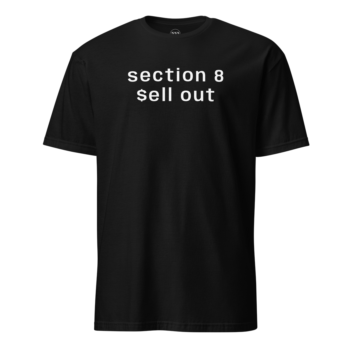 Section 8 Sell Out T-Shirt Black | 222 Threads