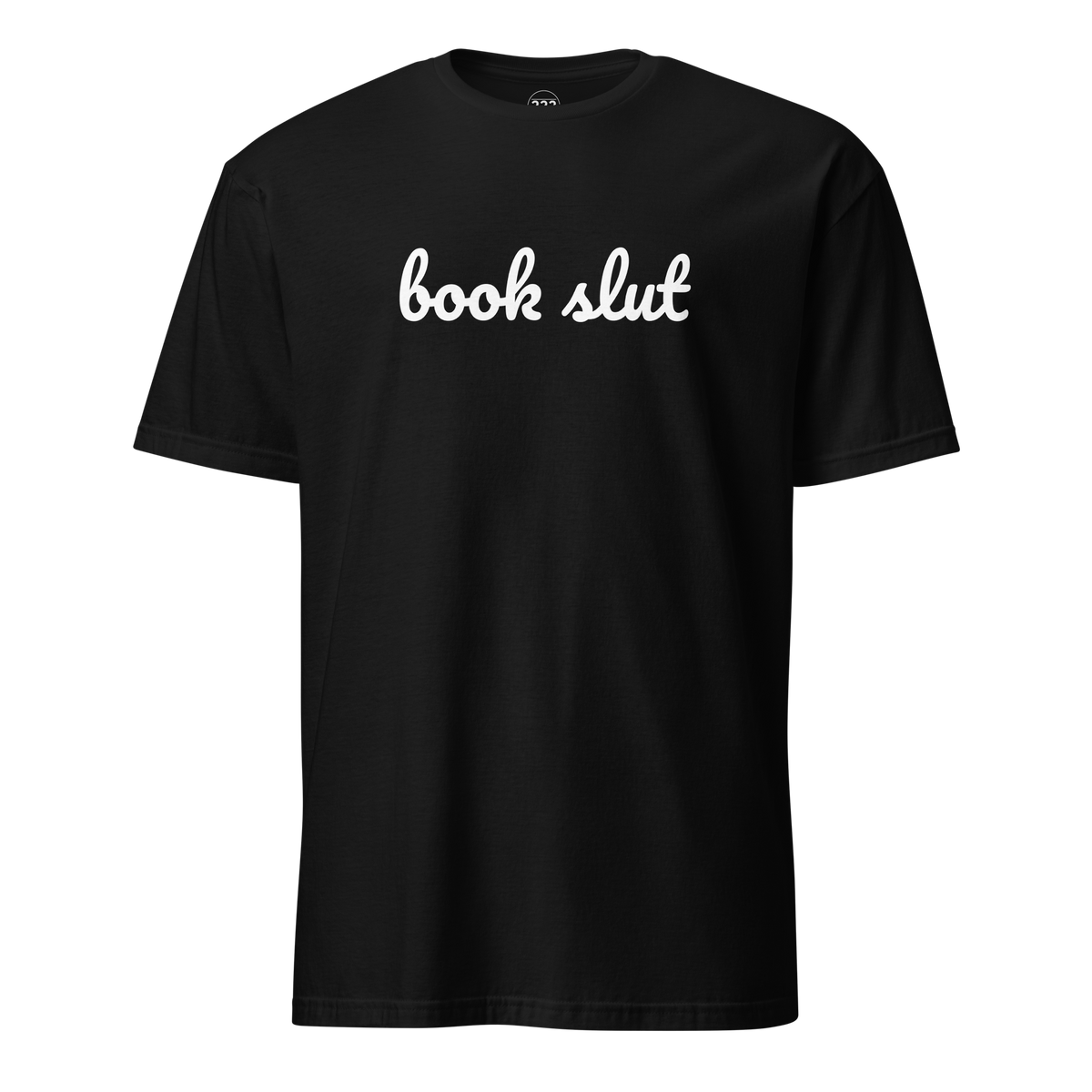 Book Slut T-Shirt Black | 222 Threads