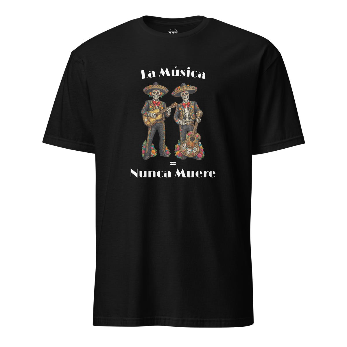La Música Nunca Muere T-Shirt Black | 222 Threads