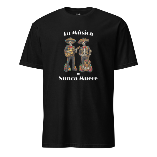 La Música Nunca Muere T-Shirt Black | 222 Threads