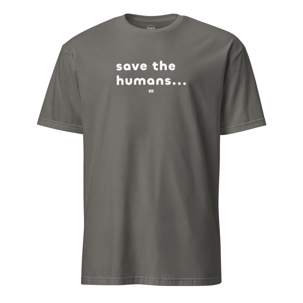 Save The Humans AI T-Shirt Charcoal | 222 Threads