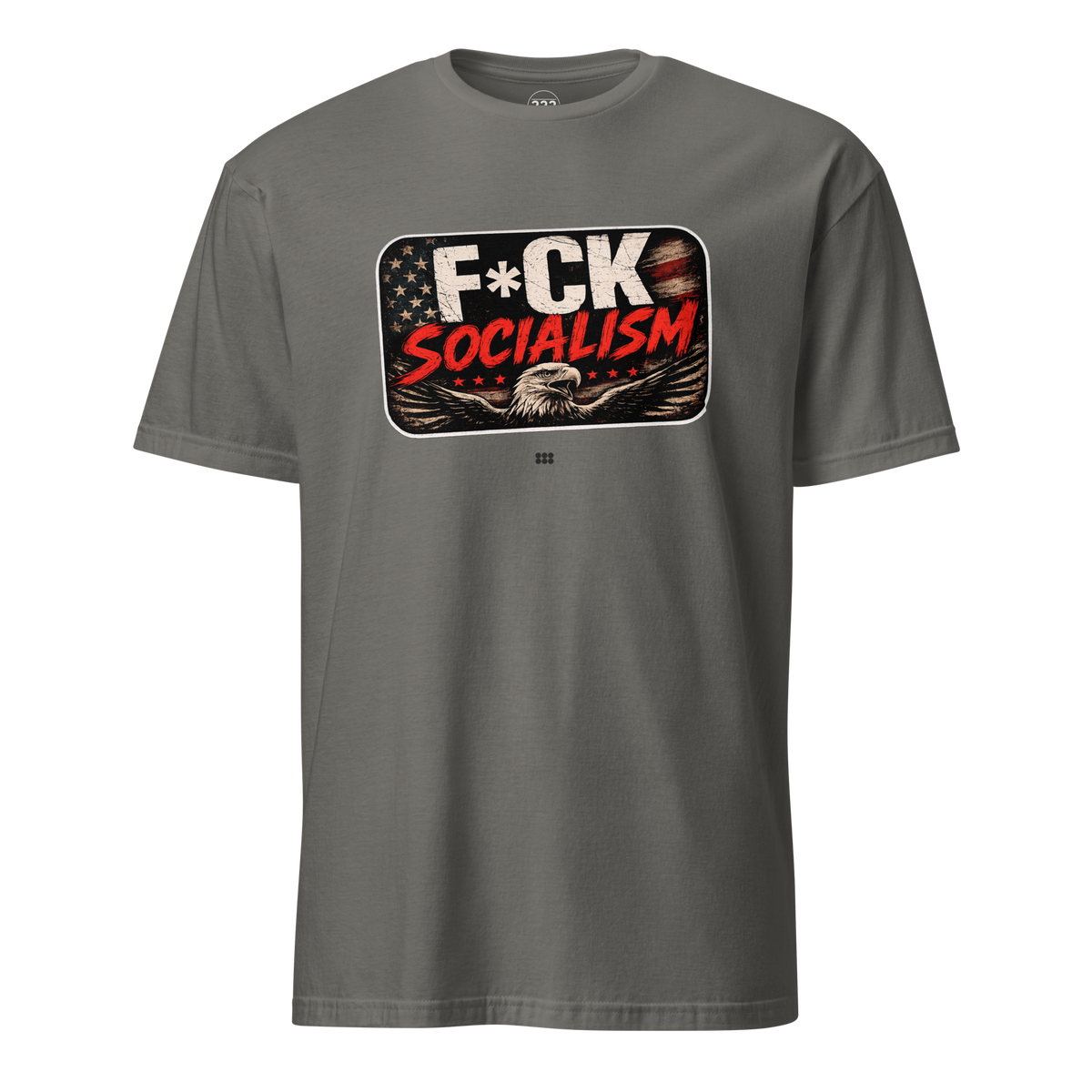 F*CK Socialism Bold Political Statement T-Shirt Charcoal | 222 Threads