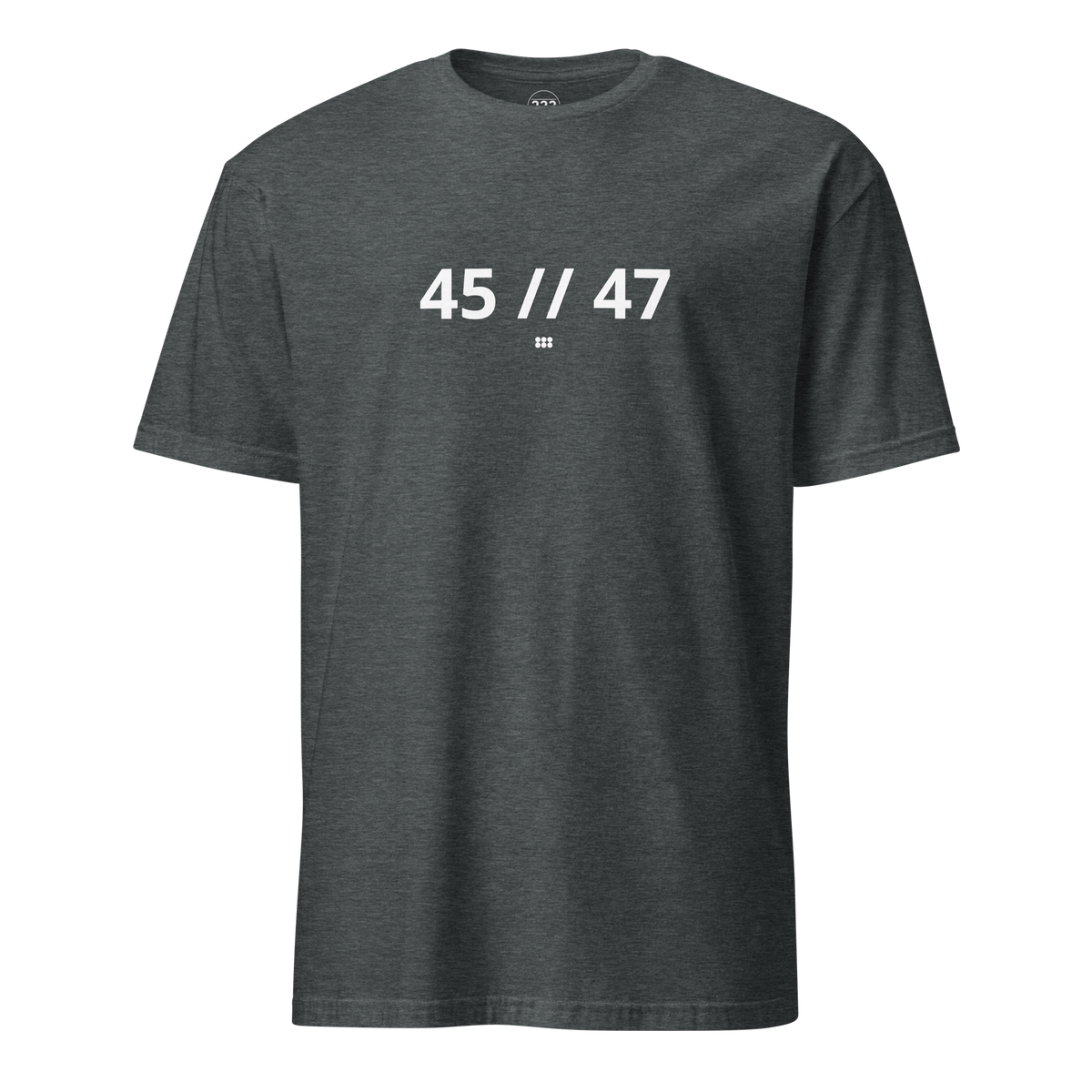 45 // 47 Trump T-Shirt Dark Heather | 222 Threads