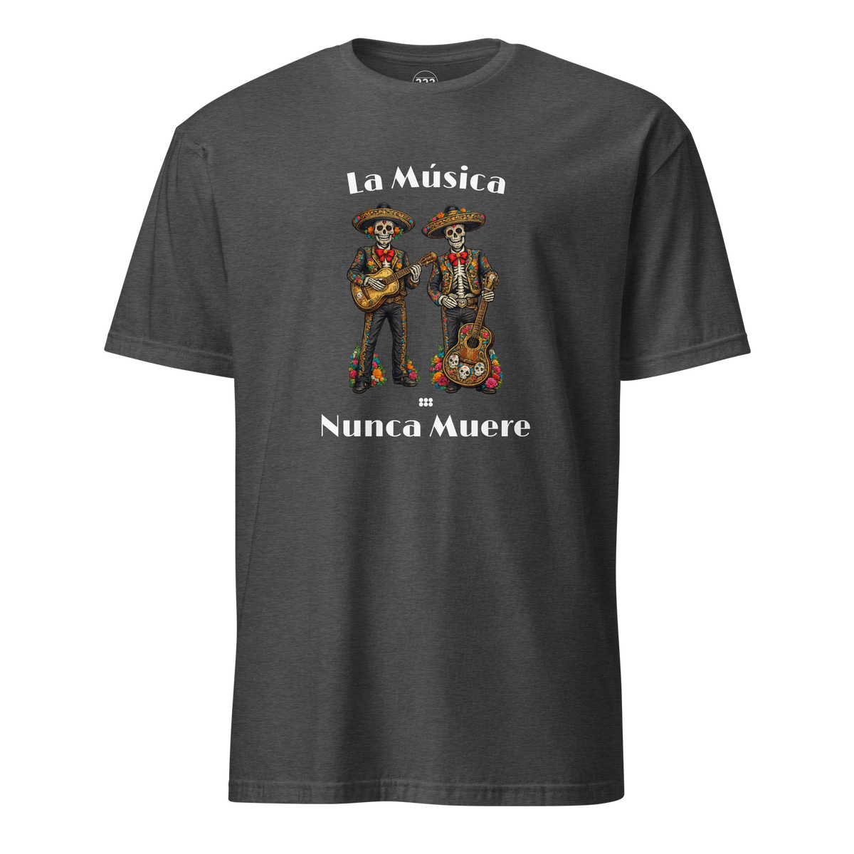 La Música Nunca Muere T-Shirt Dark Heather Grey | 222 Threads