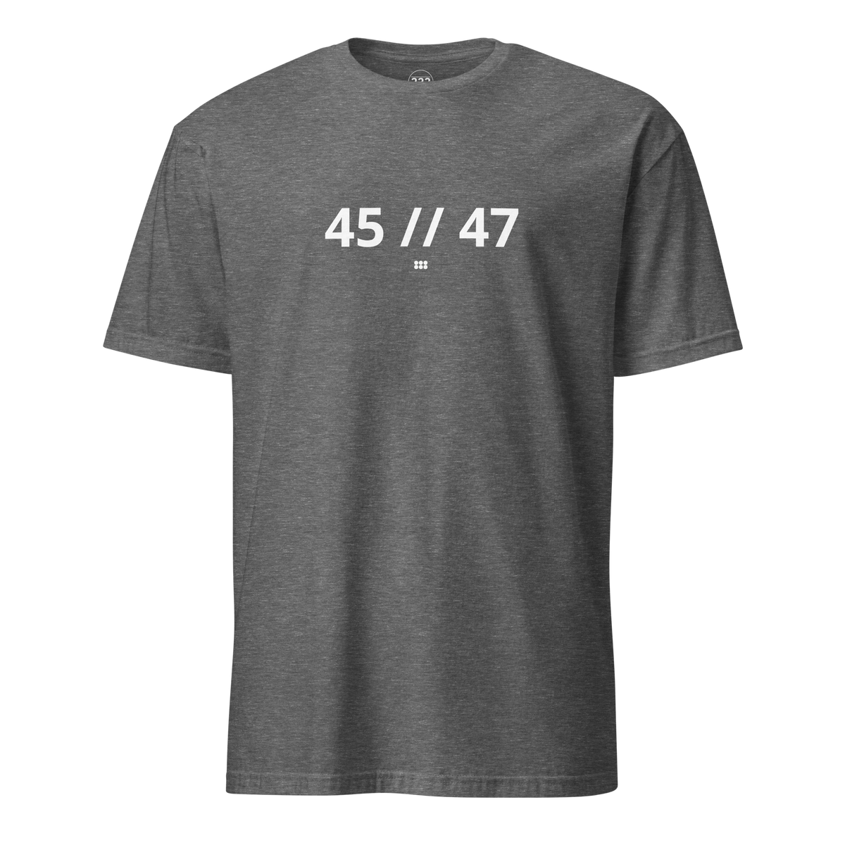45 // 47 Trump T-Shirt Graphite Heather | 222 Threads