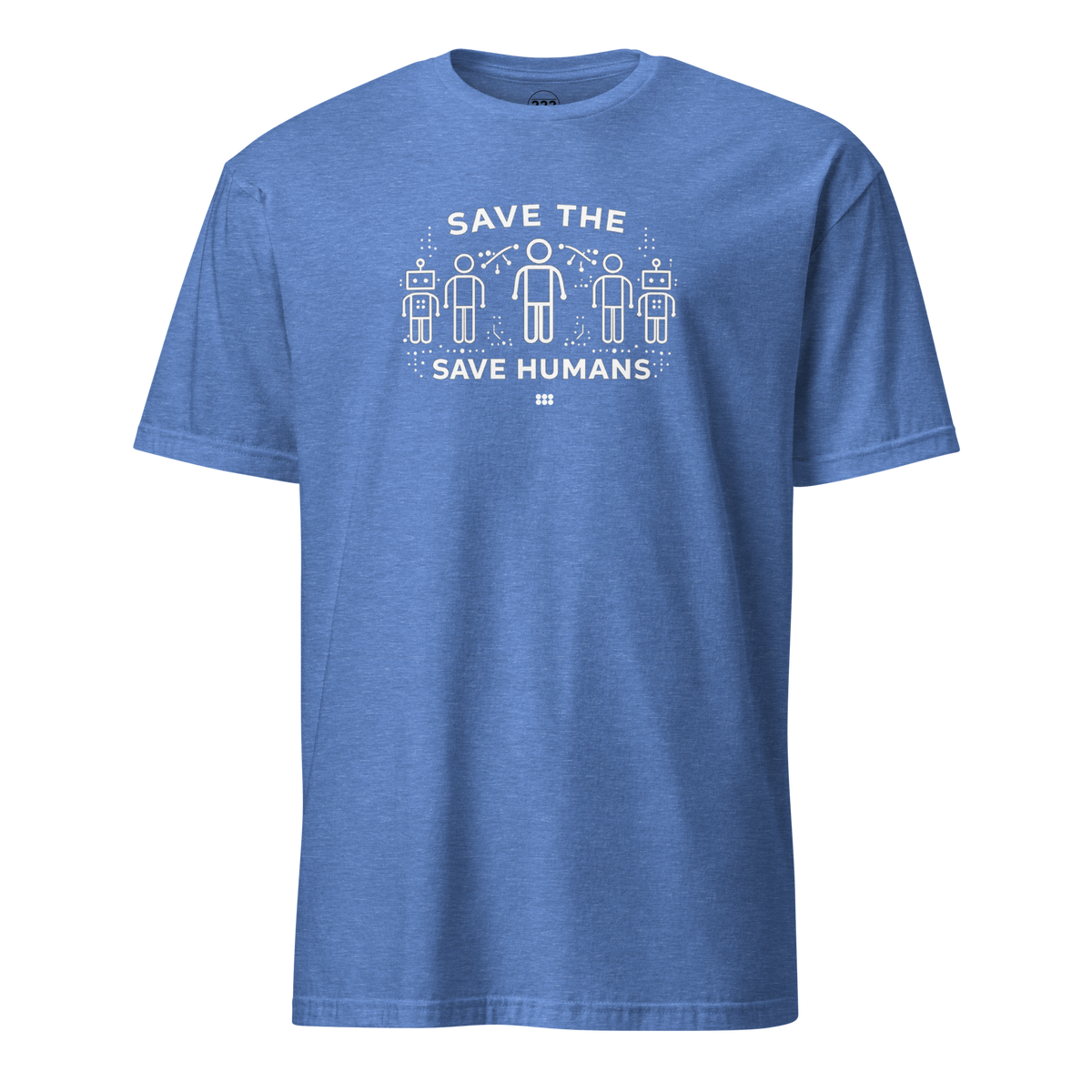 Save The Humans AI T-Shirt Heather Royal | 222 Threads