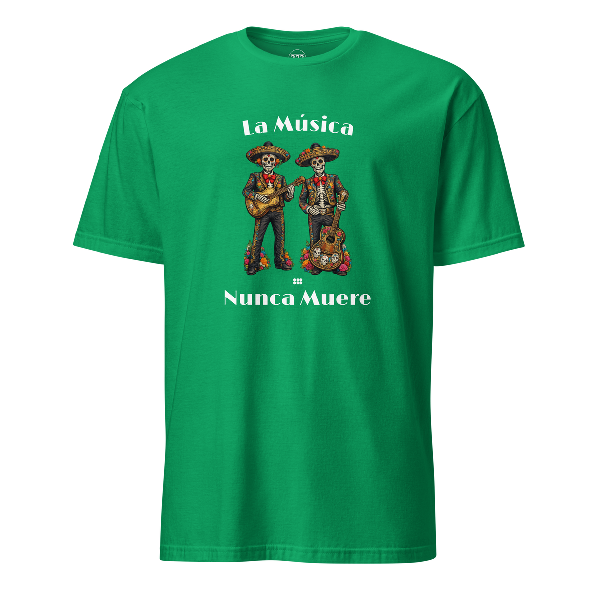 La Música Nunca Muere T-Shirt Irish Green | 222 Threads