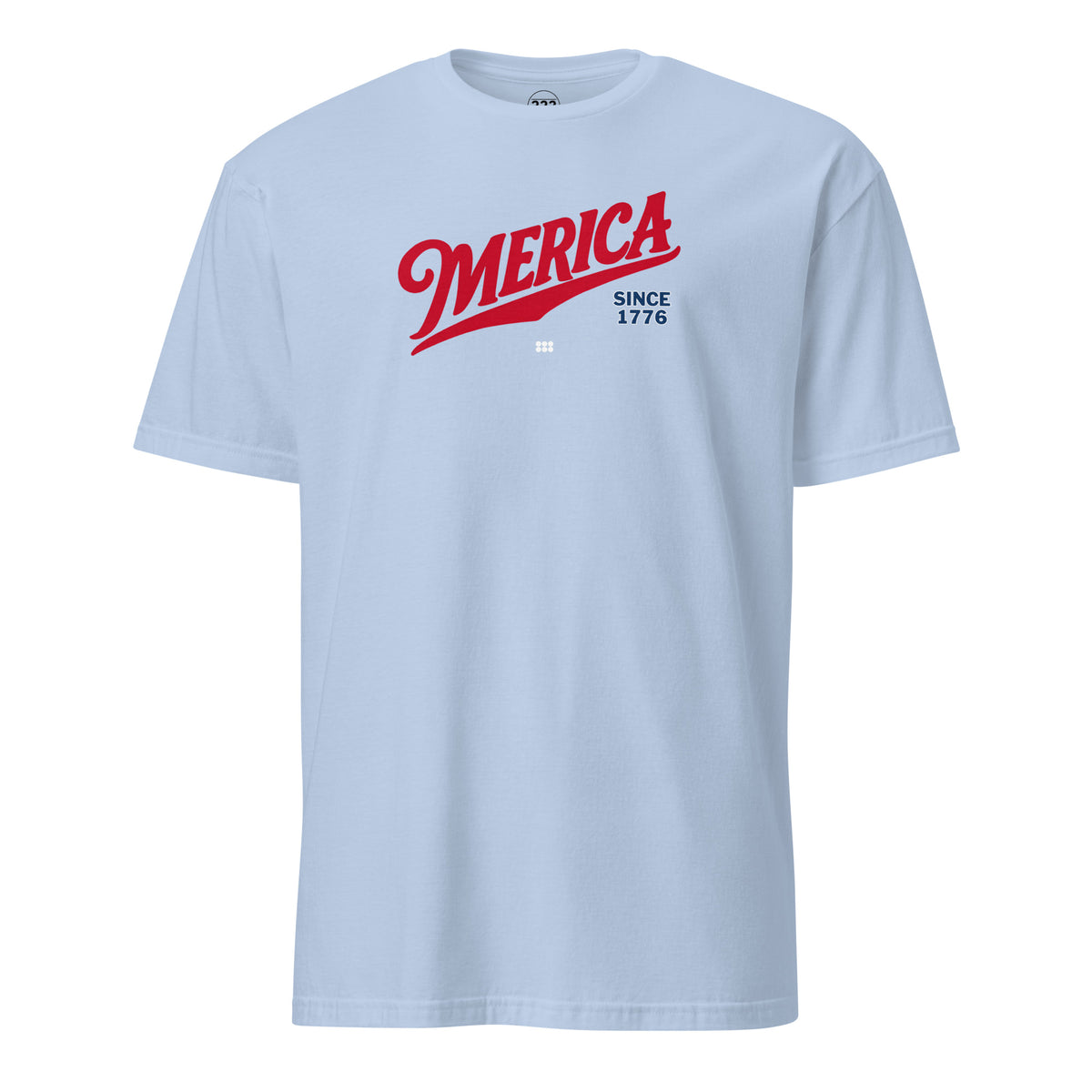 Merica Since 1776 T-Shirt Light Blue | 222 Threads
