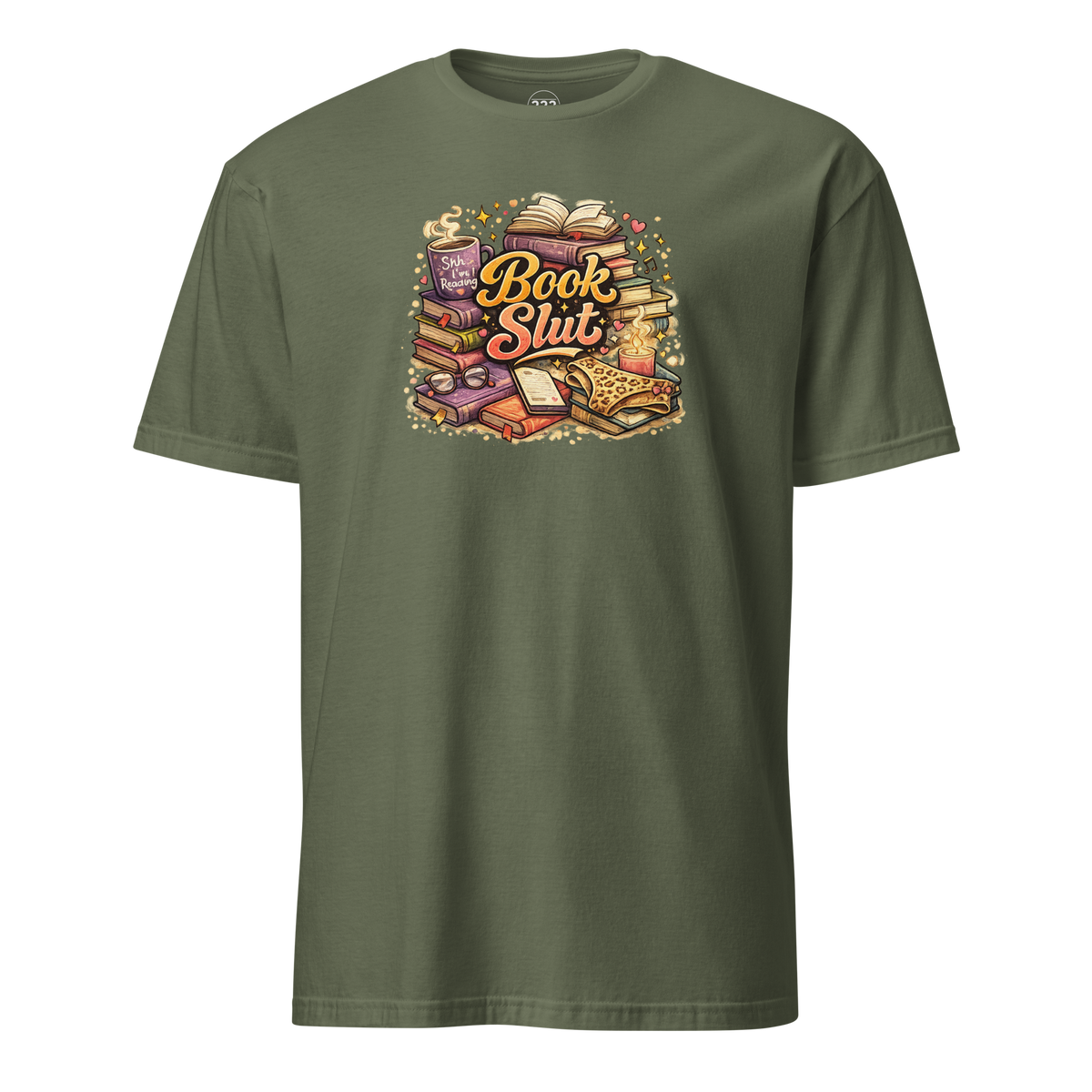 Book Slut T-Shirt Military Green | 222 Threads