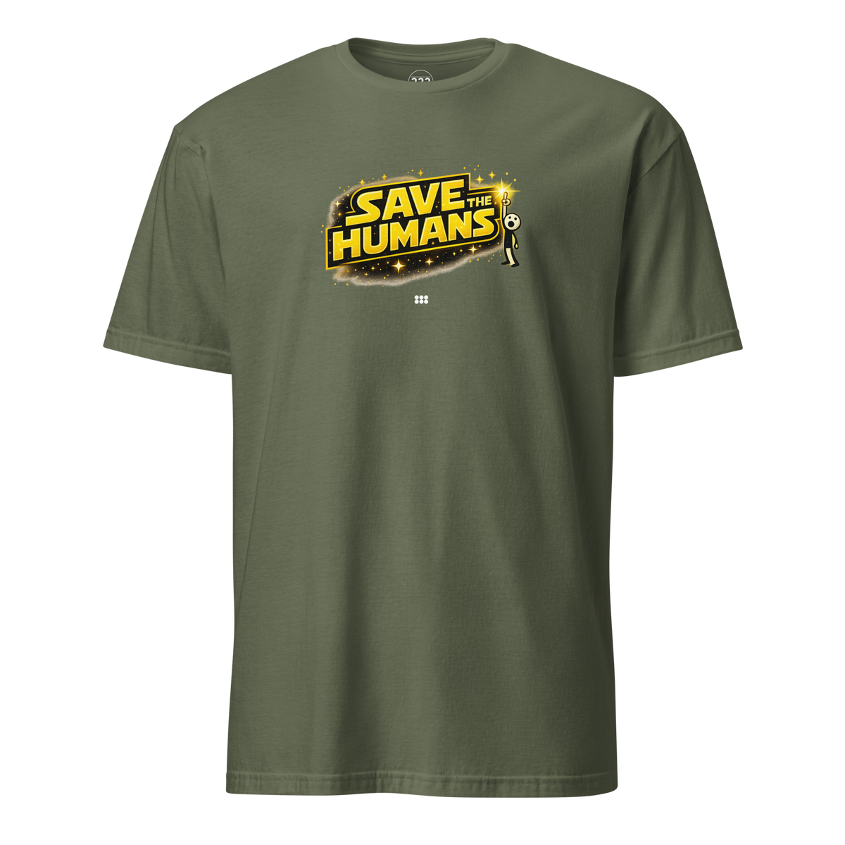 Save The Humans AI T-Shirt Military Green | 222 Threads