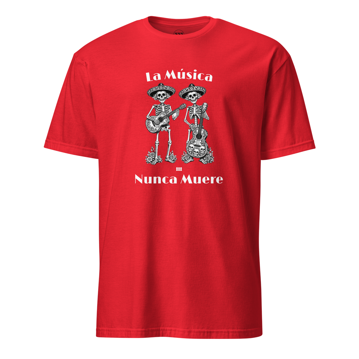 La Música Nunca Muere T-Shirt Red | 222 Threads