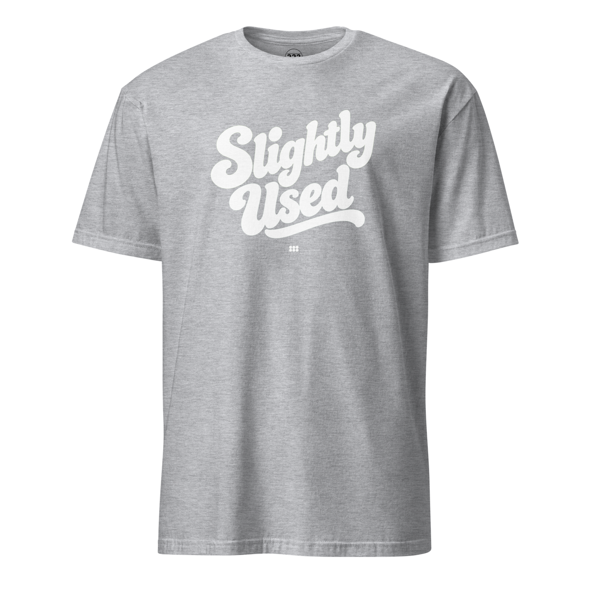 Slightly Used T-Shirt Sport Grey | 222 Threads