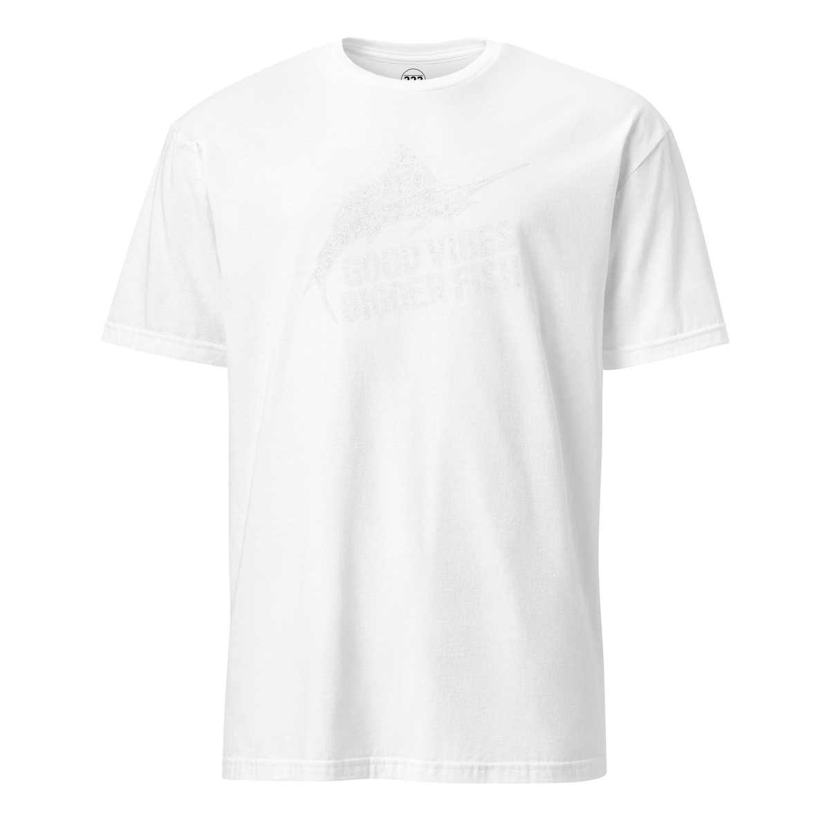 Good Vibes Bigger Fish T-Shirt 222 Threads