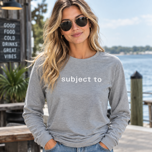 'subject to' Long Sleeve Tee 222 Threads