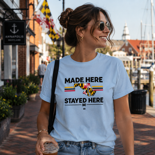 Made Here Stayed Here Maryland T-Shirt 222 Threads