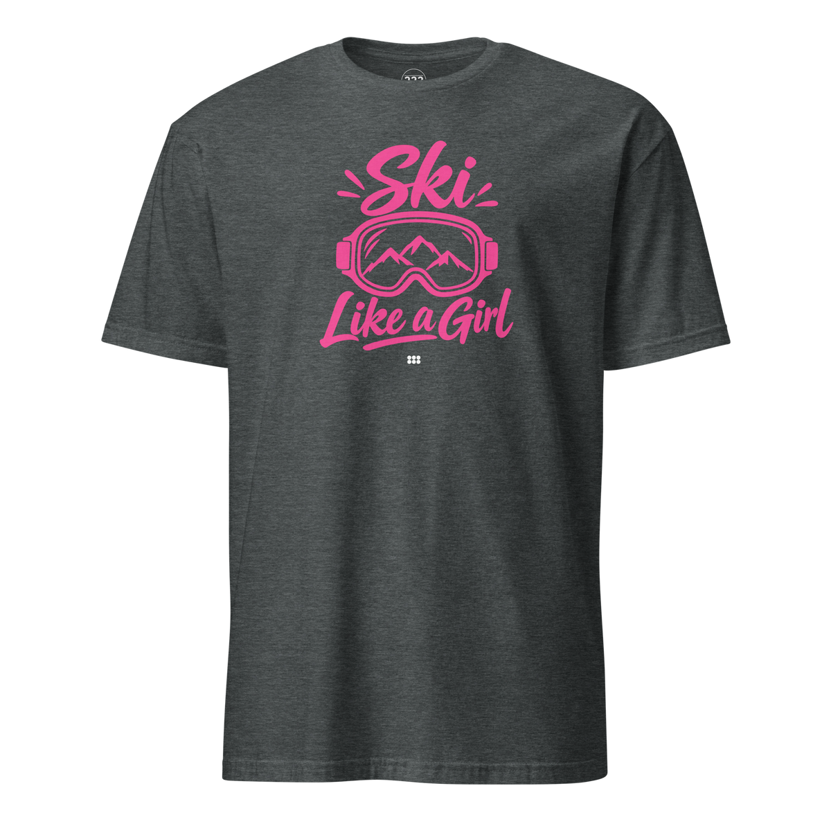 Ski Like A Girl T-Shirt Dark Heather | 222 Threads