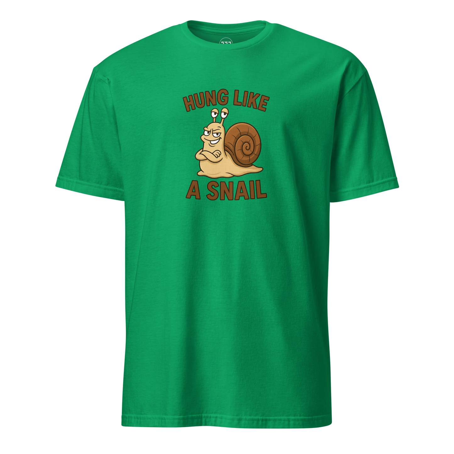 Hung Like A Snail Funny Novelty T-Shirt Irish Green