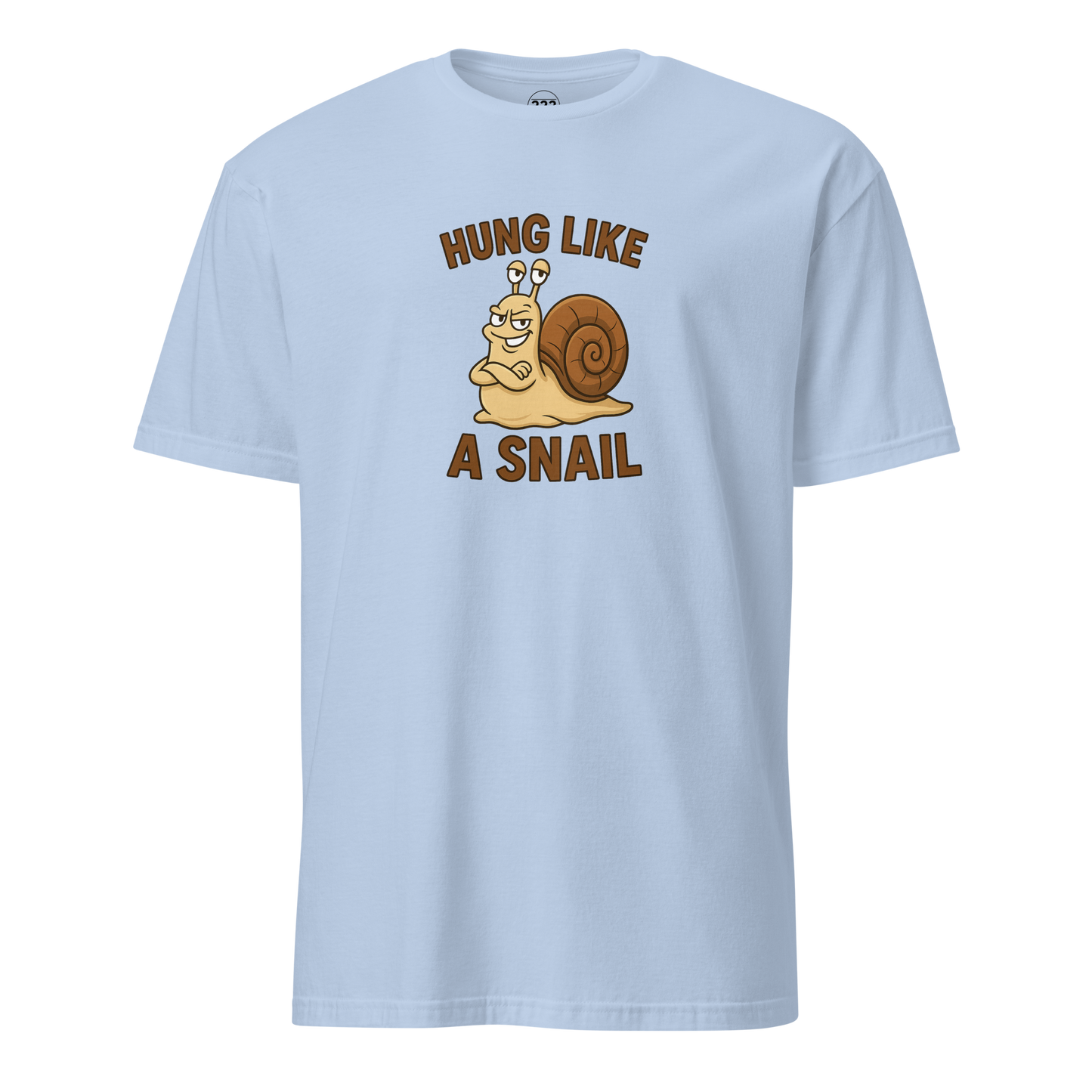 Hung Like A Snail Funny Novelty T-Shirt Light Blue