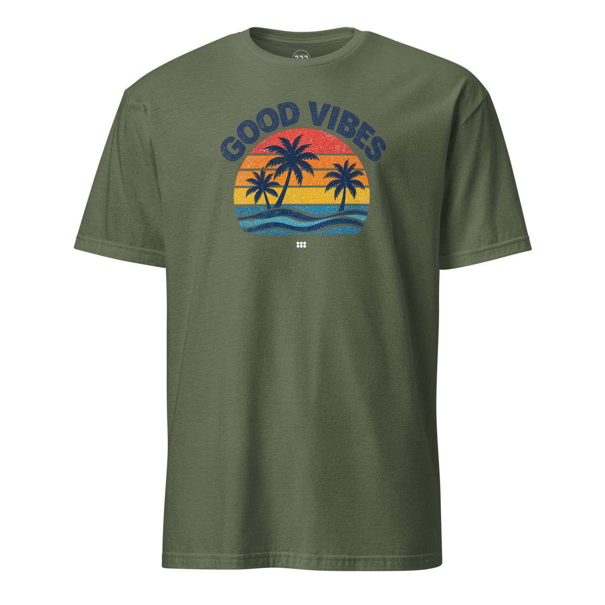 Good Vibes T-Shirt Military Green | 222 Threads