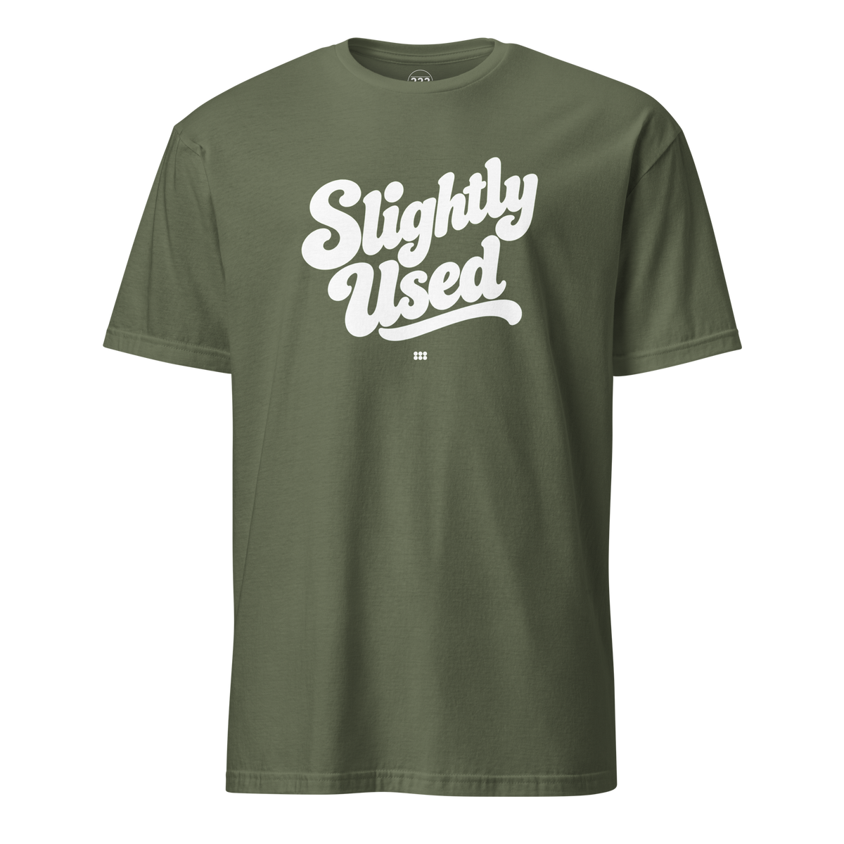 Slightly Used T-Shirt Military Green | 222 Threads