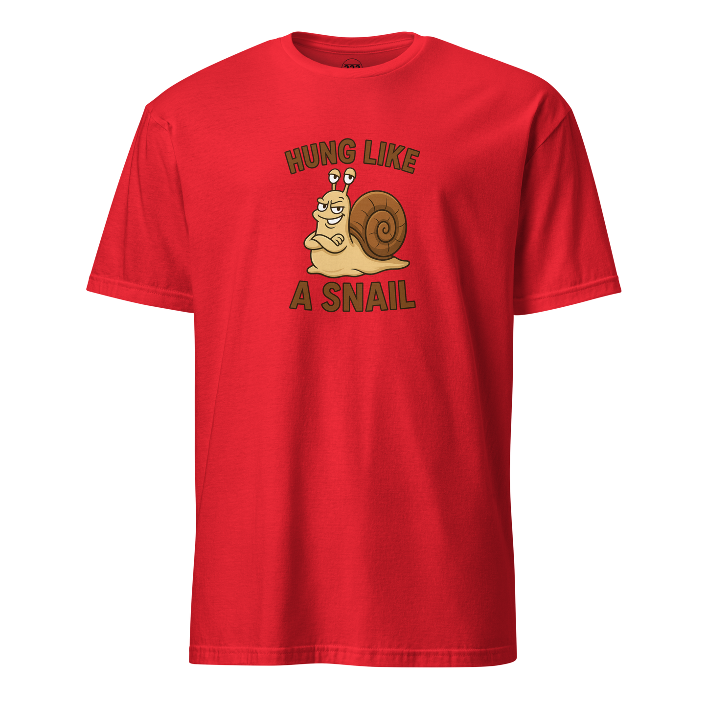Hung Like A Snail Funny Novelty T-Shirt Red