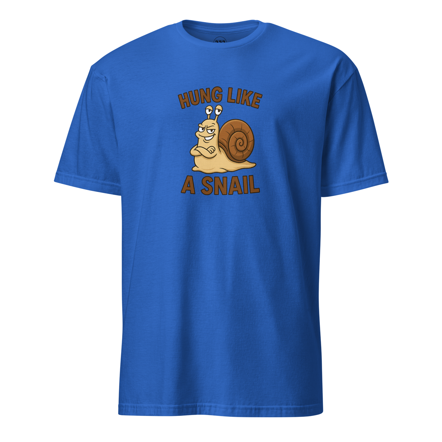 Hung Like A Snail Funny Novelty T-Shirt Royal