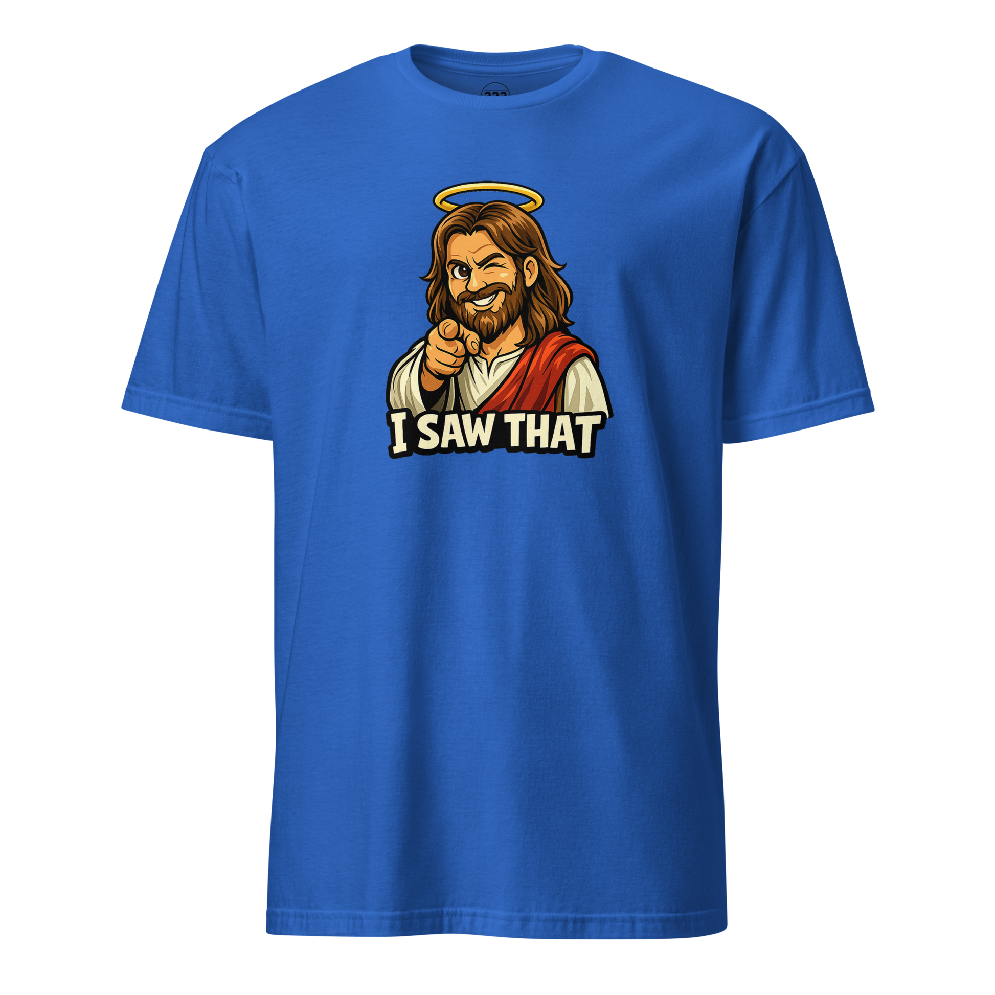 Jesus 'I Saw That' Super Soft T-Shirt - 222 Threads