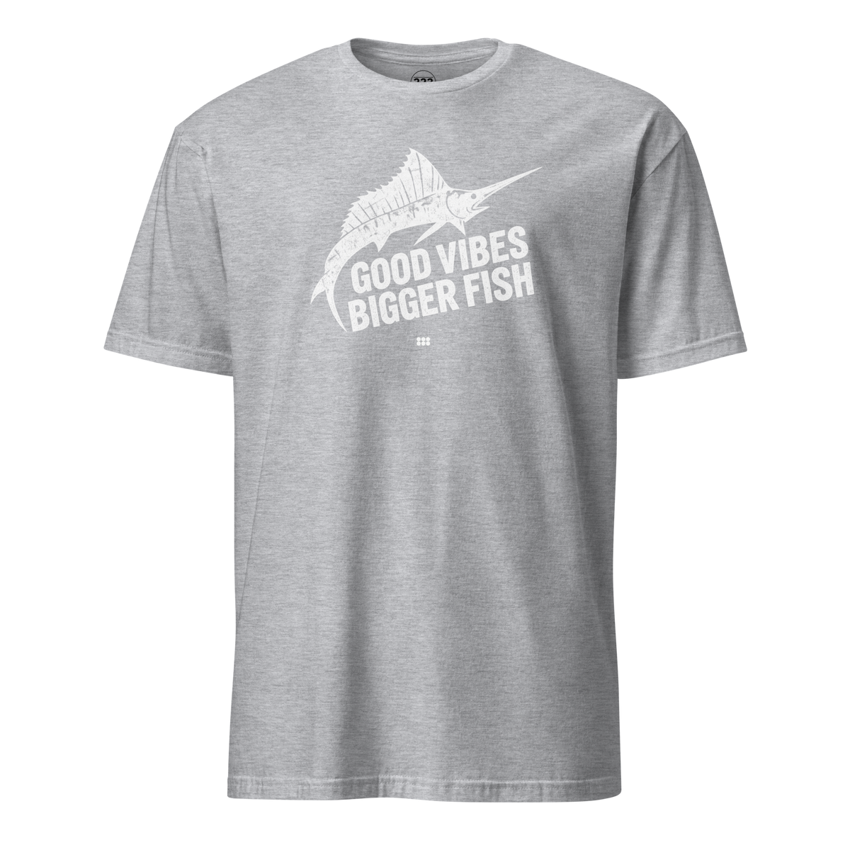 Good Vibes Bigger Fish T-Shirt Sport Grey | 222 Threads