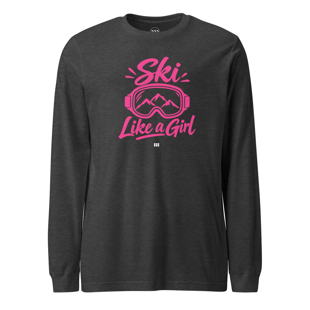 Ski Like A Girl Long Sleeve Tee Dark Grey Heather | 222 Threads