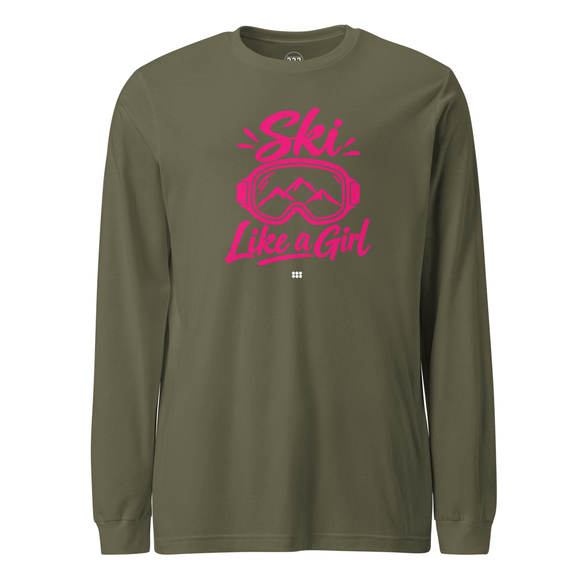 Ski Like A Girl Long Sleeve Tee Military Green | 222 Threads